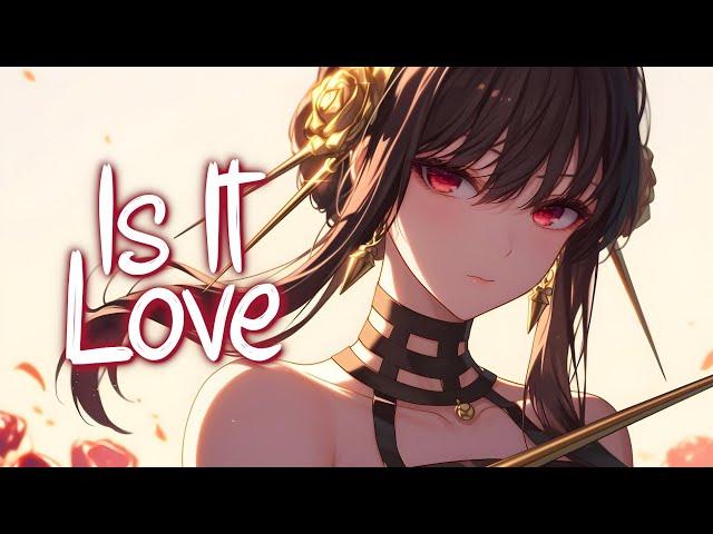 「Nightcore」 Is It Love - Loreen  (Lyrics)