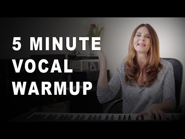 5 Minute Vocal Warmup