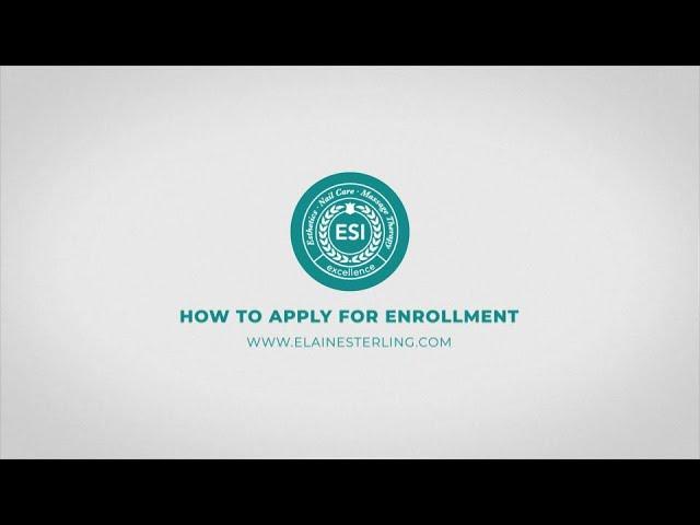 The Elaine Sterling Institute - How To Apply For Enrollment