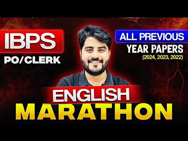 IBPS PO/Clerk 2025 | English All Previous Year Papers Marathon | By Vishal Sir