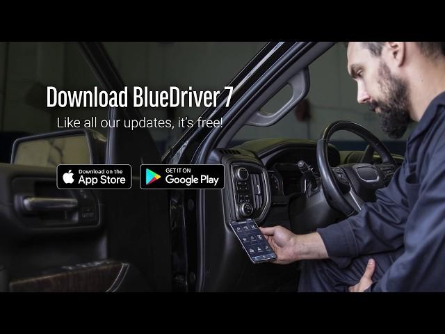 BlueDriver 7.0 Is Here! Our Biggest Update Ever!