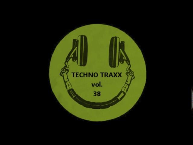 Techno Traxx Vol. 38 - 04 BK And Nick Sentience - Flash (Original Mix)