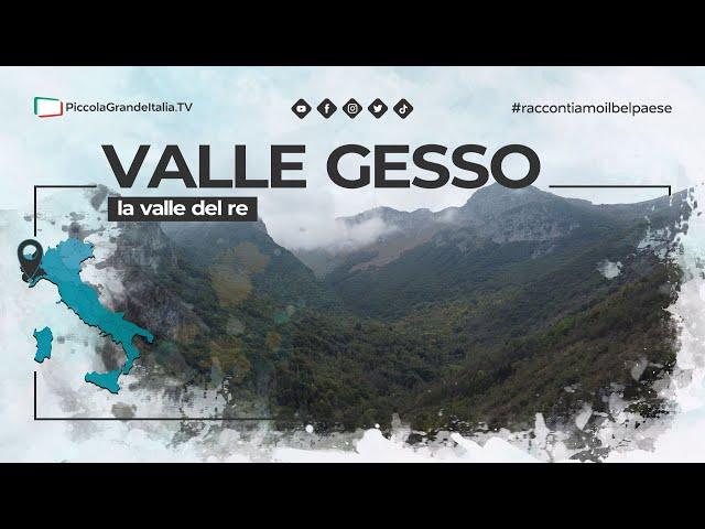 Valle Gesso - Piccola Grande Italia