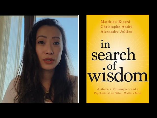 Day 75: In search of Wisdom by Matthieu RICARD , Christophe André, Alexandre Jollien