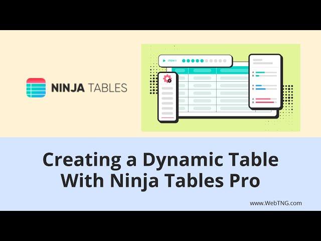 Creating a Dynamic Table with Ninja Tables Pro