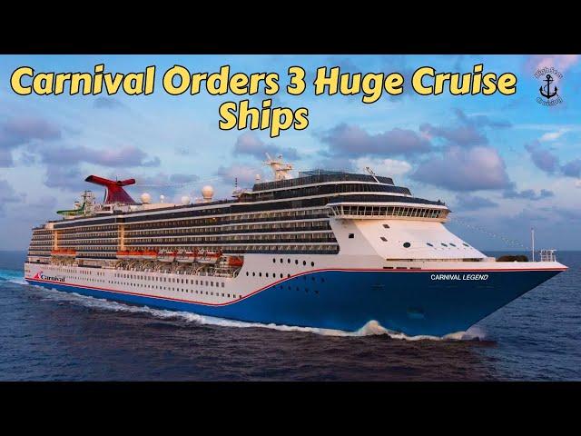 Carnival Cruise Line Orders Three New Huge Cruise Ships