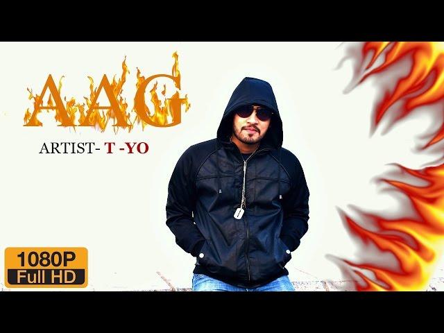 AAG - T YO | motivational songs |Tushar Yelne |AAG OFFICIAL MUSIC VIDEO