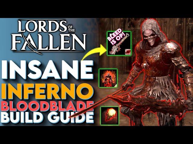 Insane INFERNO BLEED Build Lords Of The Fallen! - Lords Of The Fallen Best Bleed Build (LOTF Builds)