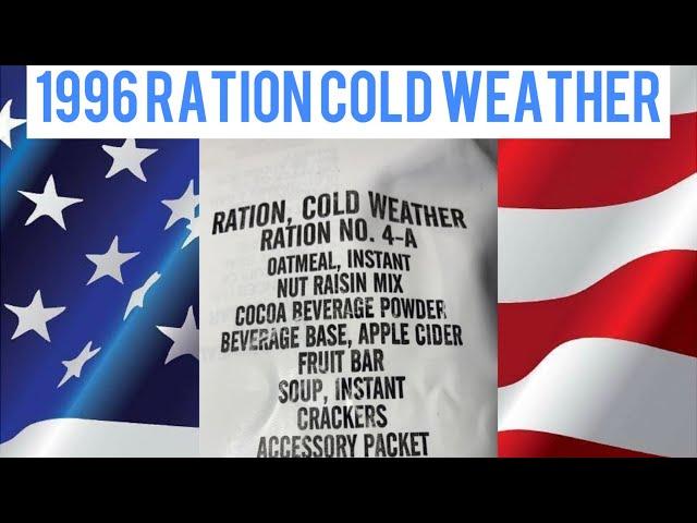 1996 Ration Cold Weather 4/A