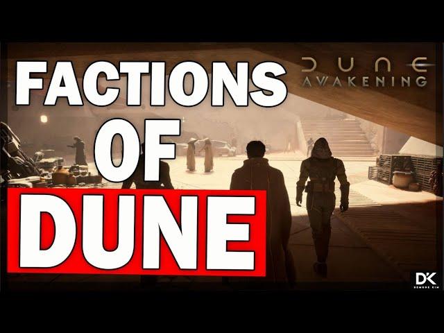 Let's Talk Factions In Dune Awakening