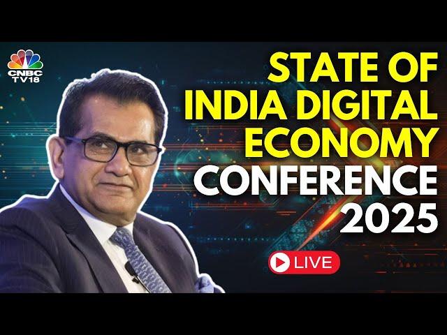 State Of Digital Economy 2025 Conference LIVE | G20 Sherpa For India Amitabh Kant Address | N18L