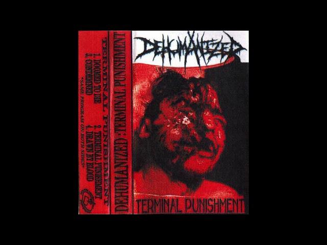 Dehumanized - Terminal Punishment (Full Demo)