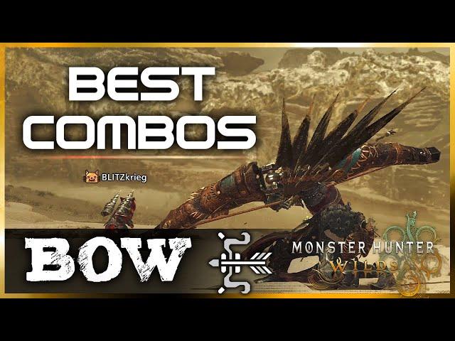 Bow is INSANE in Monster Hunter Wilds - BEST Bow Combos (MHW 弓 Weapon Guide)