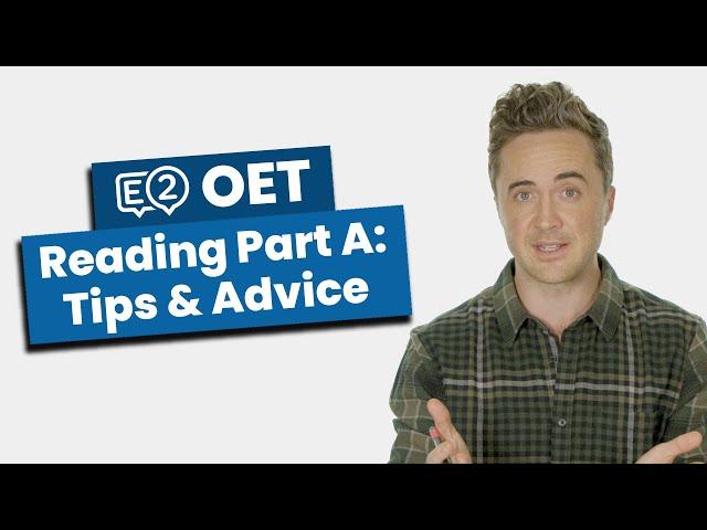 OET Reading Part A - Tips & Advice