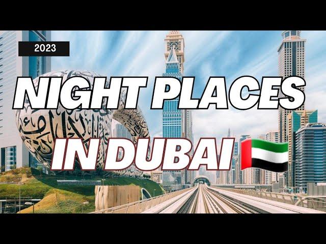 Top places to visit in Dubai at over night | Best night places in Dubai | Night Beach Clubs in Dubai