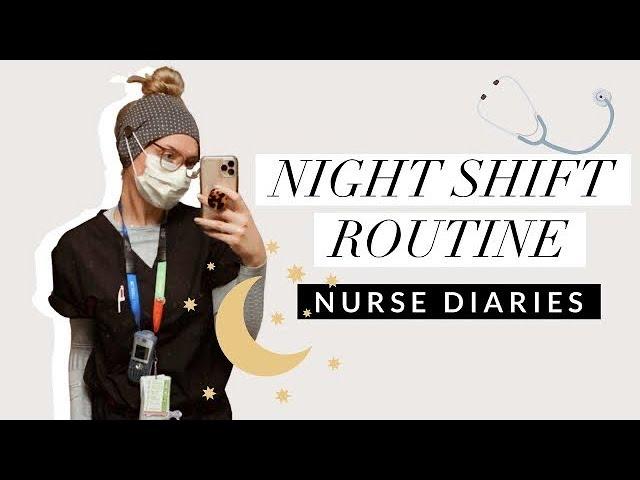 NIGHT SHIFT ROUTINE AS A NURSE | Get Ready For My 12-Hour Night Shift With Me