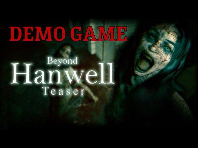 Beyond Hanwell-Demo Game-Walkthrough Gameplay No Commentary