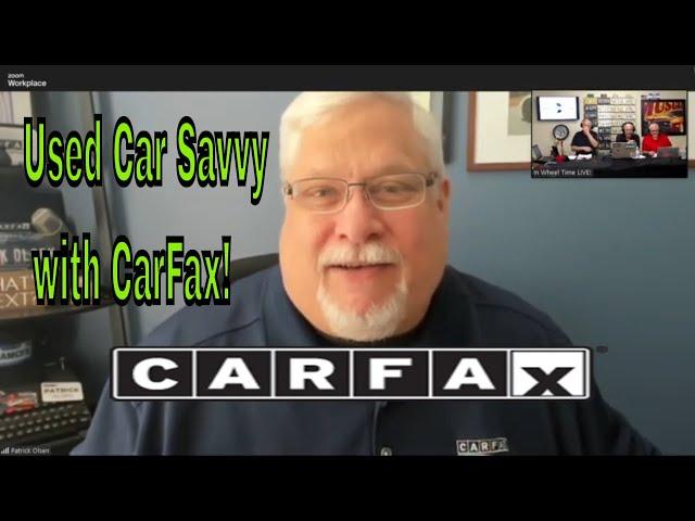 Used Car Savvy with CarFax