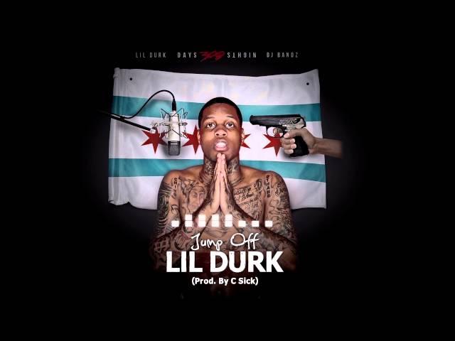 Lil Durk - Jump Off [Prod by C Sick] (Official Audio)