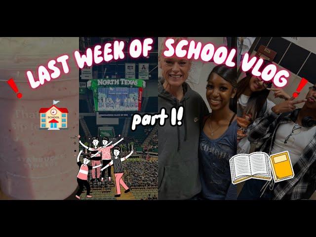 LAST WEEK OF SOPHOMORE YEAR‼️PART 1
