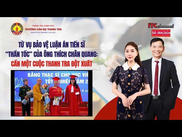 Những căn cứ tiến hành thanh tra vụ việc cấp bằng tiến sỹ cho ông Thích Chân Quang