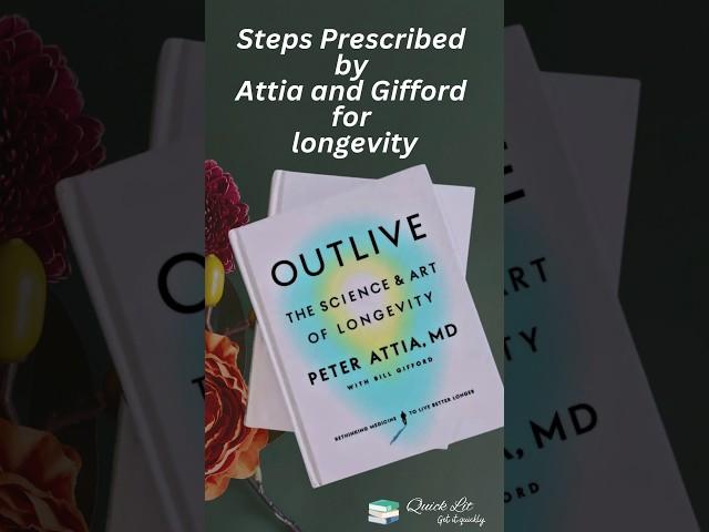 STEPS PRESCRIBED by ATTIA AND GIFFORD FOR LONGEVITY #shortvideo #quicklit  #foryou #shortsfeed