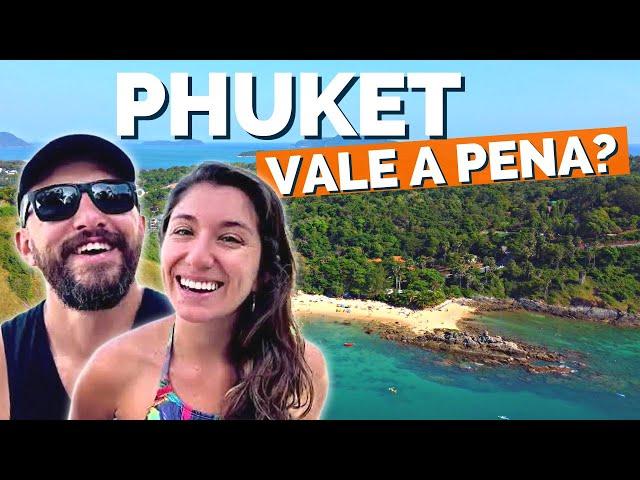 O que fazer em PHUKET, na TAILÂNDIA? - Roteiro de viagem de 3 a 5 dias