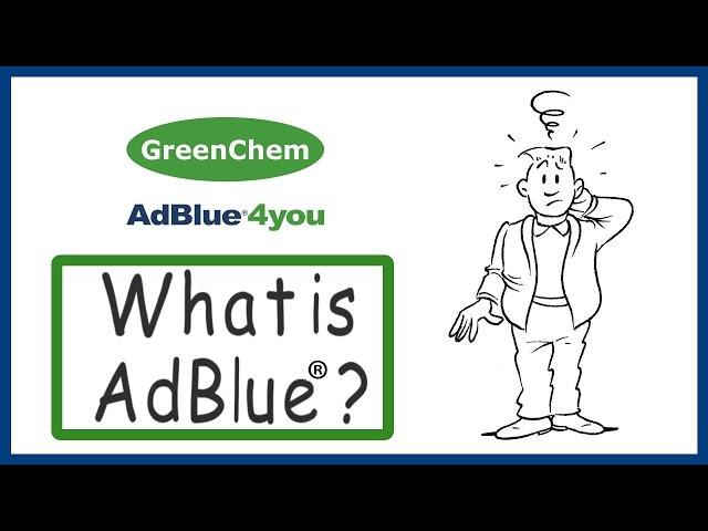 What is AdBlue and what does AdBlue do? GreenChem AdBlue4You