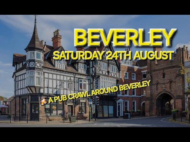 Can you have a good night out in... Beverley? (A Pub Crawl Around Beverley)