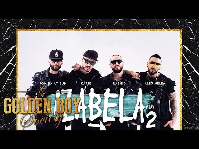 Golden Boy Society - IZABELA (Part 2) | Piesa Oficiala