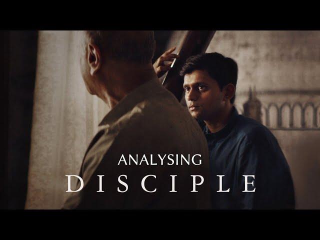 Analysing The Disciple | Film Analysis