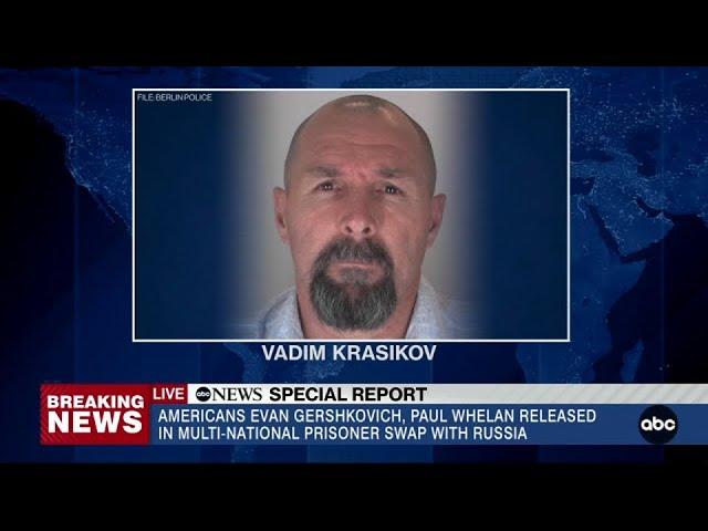 Who is Vadim Krasikov: Russian released in the mass prisoner swap