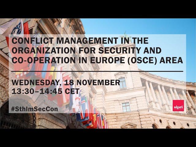 Conflict management in the Organization for Security and Co-operation in Europe (OSCE) area