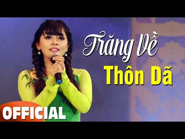 Trăng Về Thôn Dã - Hồng Quyên