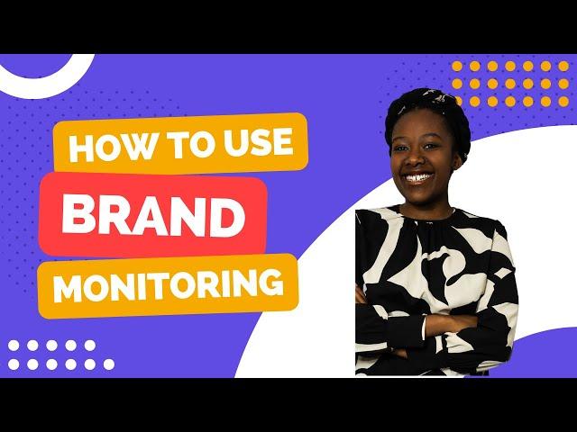 How to Use Brand Monitoring in Online Reputation Management