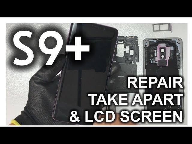 Samsung Galaxy S9 Plus - How to Take Apart & Replace LCD Glass Screen