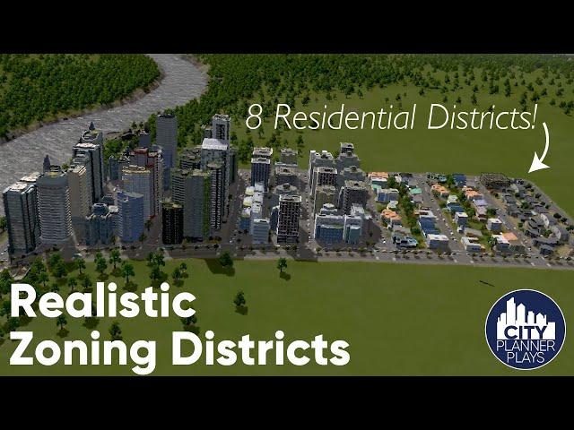 How to Create Realistic Zoning Districts in Cities Skylines [Tutorial for Beginners]