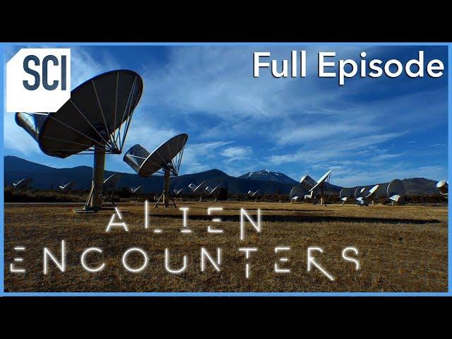 What If Aliens Contact Us? | Alien Encounters (Full Episode)