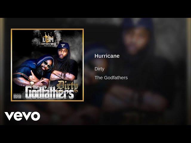 Dirty - "HURRICANE"