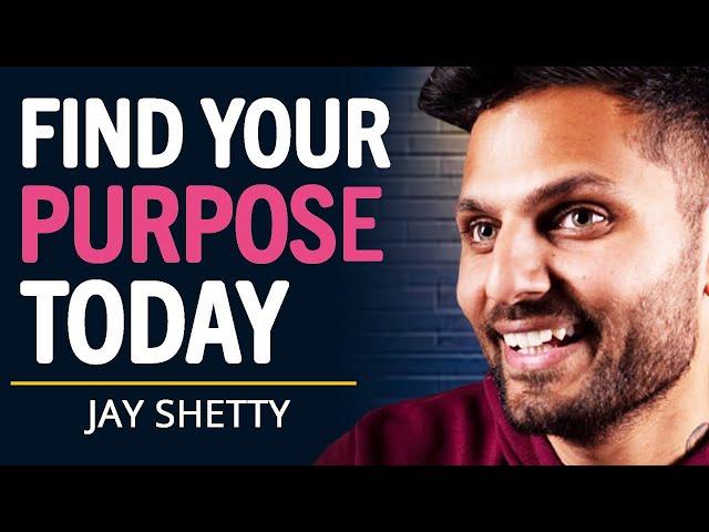 If You Want To Find Your Purpose WATCH THIS | Jay Shetty