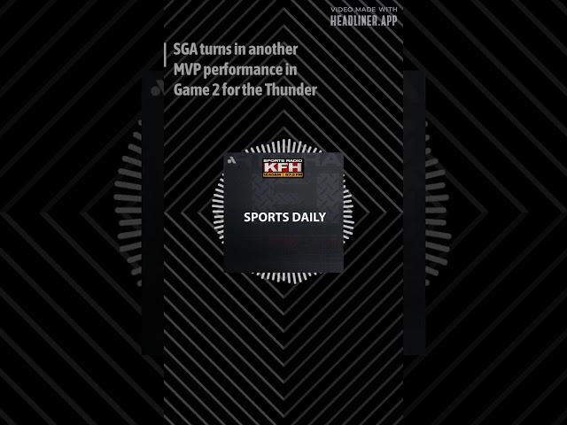 SGA turns in another MVP performance in Game 2 for the Thunder | Sports Daily