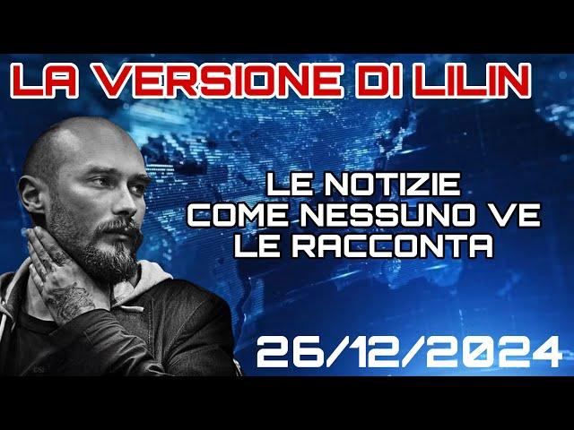 La versione di Lilin - 26 dicembre 2024.