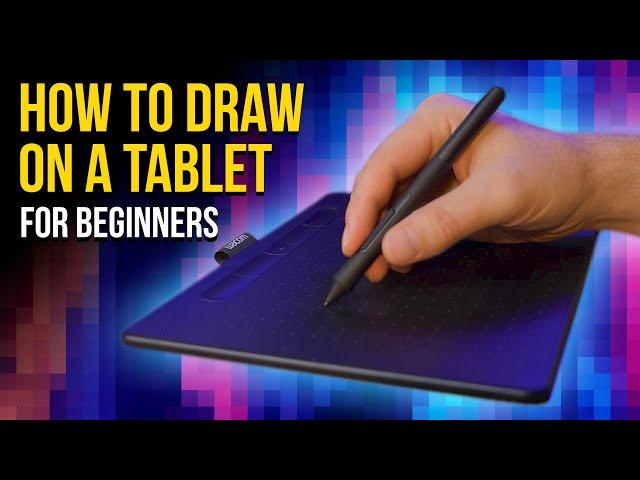 How to Use a DRAWING TABLET for Beginners ️