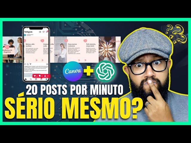 ChatGPT + Canva, INACREDITÁVEL, crie MUITOS posts em LOTE no AUTOMÁTICO