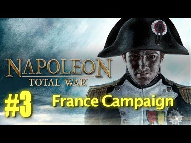 Napoleon Total War - France Campaign #3