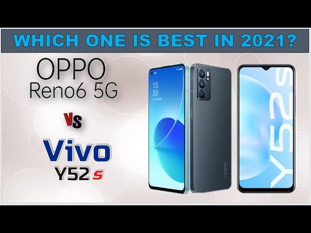 Oppo Reno6 5G vs Vivo Y52s || ProzTech