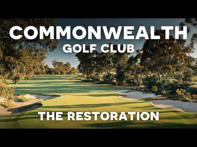 The Restoration of Commonwealth Golf Club By Renaissance Golf Design