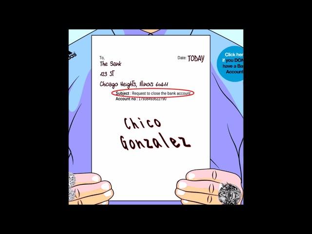 Chico Gonzalez - No Bank Account