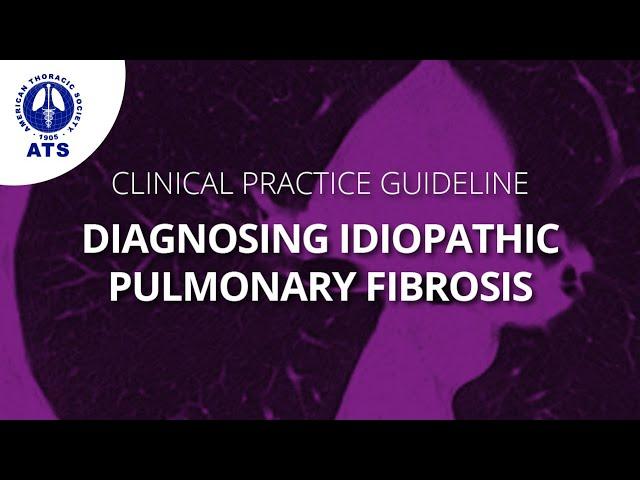 New Guideline for Diagnosing Idiopathic Pulmonary Fibrosis