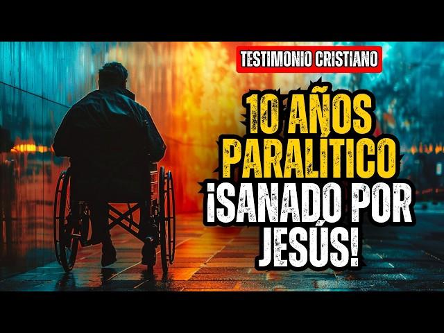 PARALÍTICO Y DESAHUCIADO PERO DIOS HIZO UN MILAGRO ¡Testimonios Cristianos Impactantes!